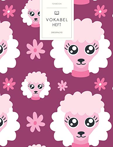 Vokabelheft: Pinke Pudel. 3 Spalten für Vokabeln. 120 Seiten mit schönem Design. Dreispaltiges Buch mit Soft Cover 8.5x11 Zoll, ca. DIN A4 21.6x27.9cm. Vokabelheft: Pinke Pudel. 3 Spalten für Vokabeln. 120 Seiten mit schönem Design. Dreispaltiges Buch mit Soft Cover 8.5x11 Zoll, ca. DIN A4 21.6x27.9cm.