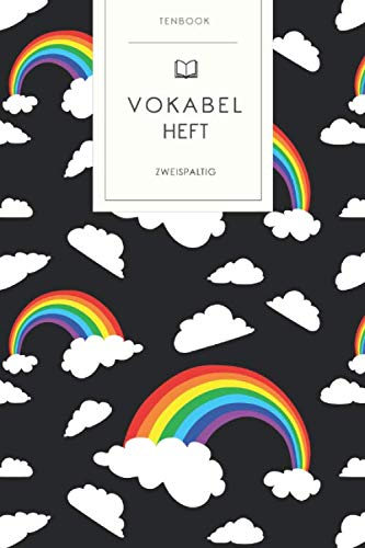 Vokabelheft: Regenbogen Wolken Muster. 2 Spalten. 120 Seiten für Vokabeln mit schönem Design. Soft Cover 6x9 Zoll, ca. DIN A5 15x22cm. Vokabelheft: Regenbogen Wolken Muster. 2 Spalten. 120 Seiten für Vokabeln mit schönem Design. Soft Cover 6x9 Zoll, ca. DIN A5 15x22cm.