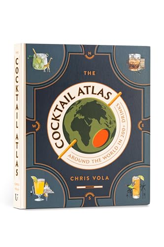 The Cocktail Atlas: Around the World in 200+ Drinks - A Cocktail Book von Union Square & Co.