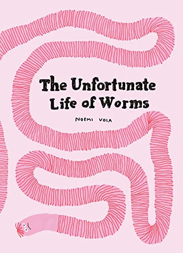 The Unfortunate Life of Worms von Tra Publishing