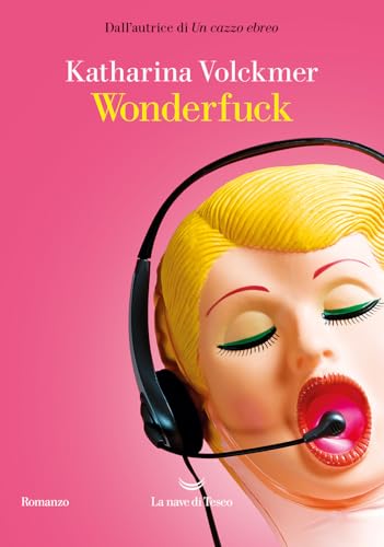 Wonderfuck (Oceani) von La nave di Teseo