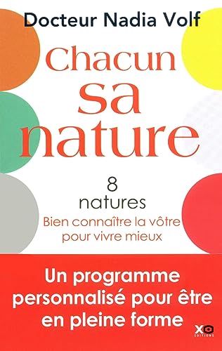 Chacun sa nature guide pratique illustré von XO
