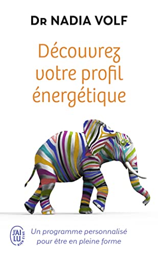 Découvrez votre profil énergétique: Un programme personnalisé pour être en pleine forme