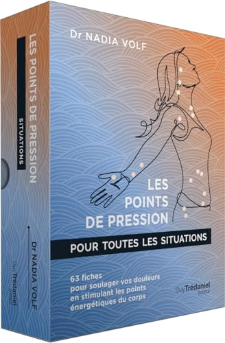 Les points de pression pour toutes les situations - 63 fiches pour soulager vos douleurs en stimulant les points énergétiques du cor: 63 fiches pour ... en stimulant les points énergétiques du corps von TREDANIEL