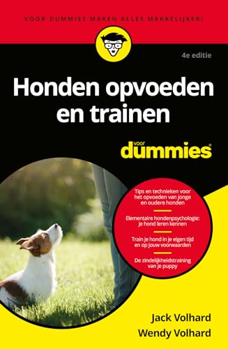 Honden opvoeden en trainen voor dummies von Voor Dummies