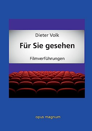 Für Sie gesehen: Filmverführungen