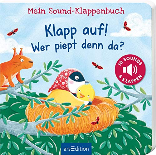 Mein Sound-Klappenbuch: Klapp auf! Wer piept denn da?: Großer Entdeckerspaß mit 10 Sounds und Klappen für Kinder ab 24 Monaten Mein Sound-Klappenbuch: Klapp auf! Wer piept denn da?: Großer Entdeckerspaß mit 10 Sounds und Klappen für Kinder ab 24 Monaten
