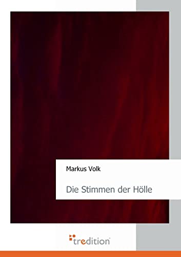 Die Stimmen der Hölle von tredition