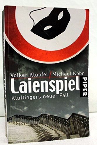 Laienspiel. Kluftingers neuer Fall. von München - Zürich: Piper 2009, 10. Auflage.,