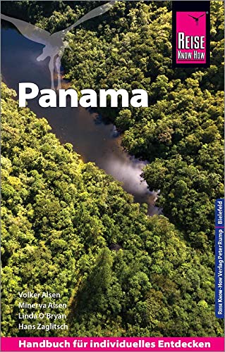 Reise Know-How Reiseführer Panama Reise Know-How Reiseführer Panama