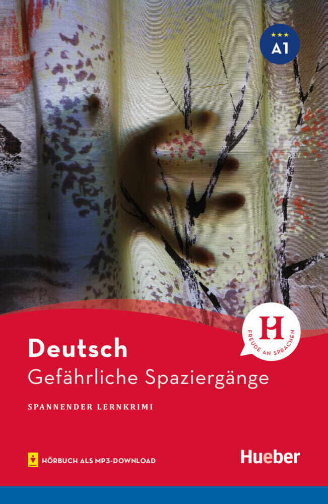 Gefährliche Spaziergänge von Hueber Verlag GmbH