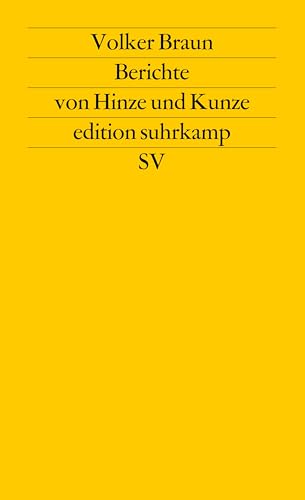 Berichte von Hinze und Kunze (edition suhrkamp) von Suhrkamp Verlag