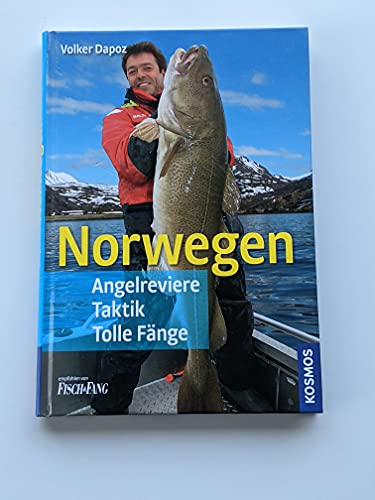 Norwegen: Angelreviere, Taktik, Tolle Fänge von Franckh-Kosmos