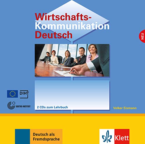 Wirtschaftskommunikation Deutsch NEU: 2 Audio-CDs