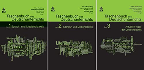 Taschenbuch des Deutschunterrichts. Band 1 - 3: Sprach- und Mediendidaktik, Literatur- und Mediendidaktik, Aktuelle Fragen der Deutschdidaktik: ... Aktuelle Fragen der Deutschdidaktik. Mit DVD.