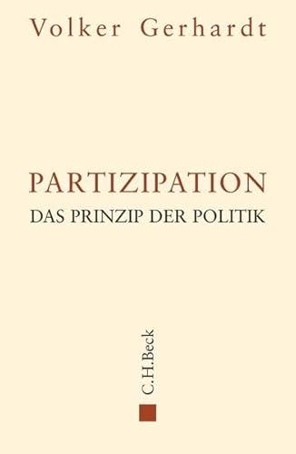Partizipation: Das Prinzip der Politik Partizipation: Das Prinzip der Politik