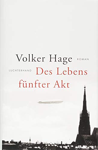 Des Lebens fünfter Akt: Roman von Luchterhand Literaturverlag