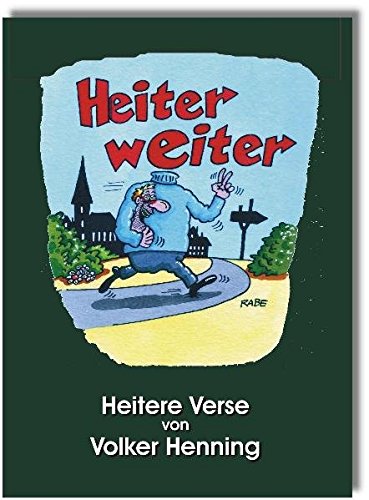 Heiter weiter: Heitere Verse von ROMUH-Verlag