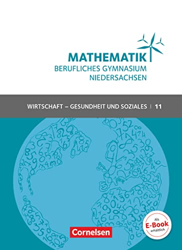 Mathematik - Berufliches Gymnasium - Niedersachsen - Klasse 11 (Einführungsphase): Schulbuch