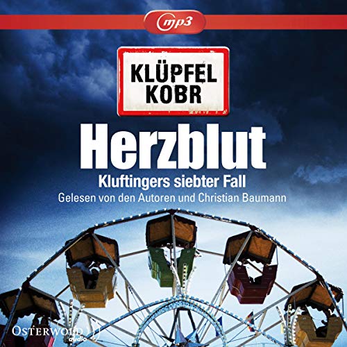 Herzblut: Kluftingers siebter Fall : 2 CDs (Ein Kluftinger-Krimi, Band 7)