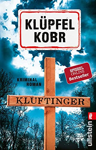 Kluftinger: Kriminalroman | Mord und Totschlag im Allgäu: Kommissar Kluftinger ermittelt wieder ̶ Der Nummer-Eins-Bestseller des Erfolgsduos (Kluftinger-Krimis, Band 10)