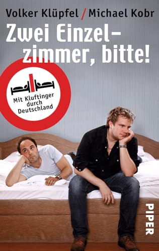 Zwei Einzelzimmer, bitte!: Mit Kluftinger durch Deutschland