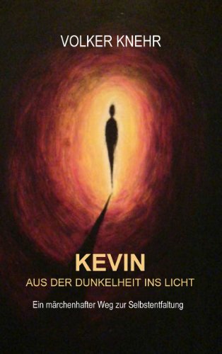 Kevin: Aus der Dunkelheit ins Licht von Books on Demand GmbH