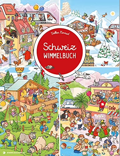 Das große Schweiz Wimmelbuch von Adrian & Wimmelbuchverlag GmbH