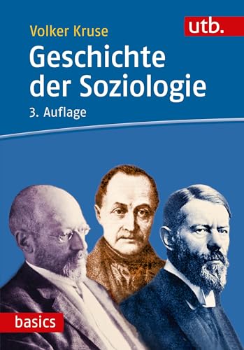 Geschichte der Soziologie (utb basics)