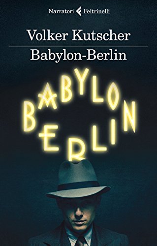 Babylon-Berlin (I narratori)