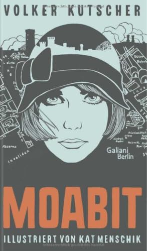 Volker Kutscher: Moabit: Illustrierte Buchreihe von Galiani, Verlag