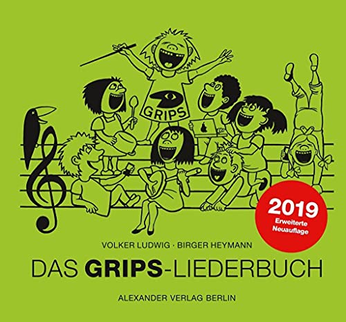 Das GRIPS-Liederbuch von Alexander