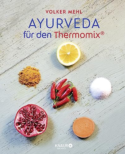 Ayurveda für den Thermomix von Droemer Knaur*