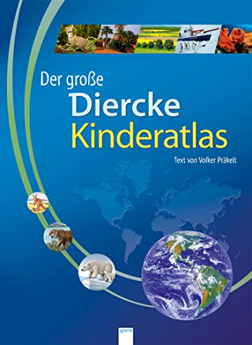 Der große Diercke Kinderatlas von Arena
