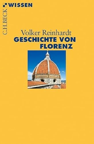 Geschichte von Florenz (Beck'sche Reihe)