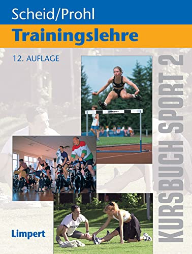Kursbuch Sport / Kursbuch Sport 2: Trainingslehre von Limpert Verlag GmbH
