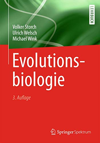 Evolutionsbiologie Evolutionsbiologie von Springer Spektrum