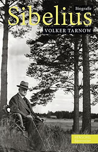 Sibelius: Biografie Sibelius: Biografie von Henschel Verlag