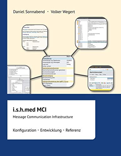 i.s.h.med MCI: Message Communication Infrastructure