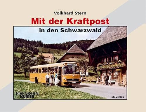 Mit der Kraftpost in den Schwarzwald