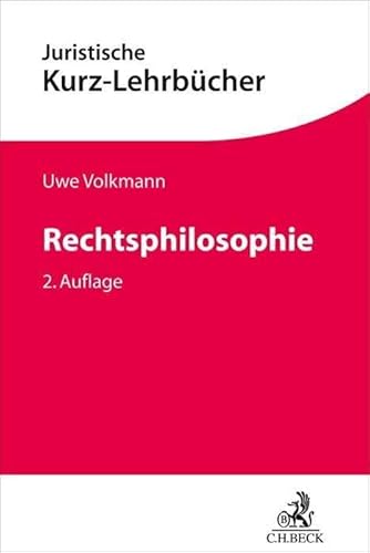 Rechtsphilosophie (Kurzlehrbücher für das Juristische Studium)