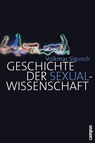 Geschichte der Sexualwissenschaft