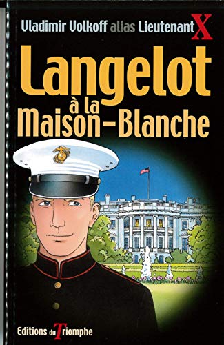 Langelot à la Maison Blanche von TRIOMPHE