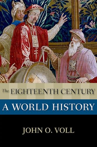 The Eighteenth Century: A World History (New Oxford World History) von Oxford University Press Inc