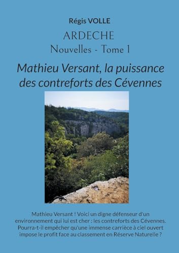 Ardèche - Nouvelles - Tome 1: DE (GRIMOIRES ET MANUSCRITS - NOUVELLES) von BoD – Books on Demand – Frankreich