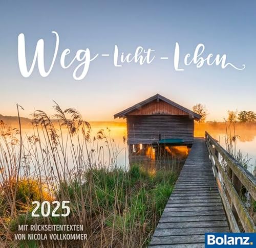 Weg-Licht-Leben 2025: Blicke hinter den Horizont