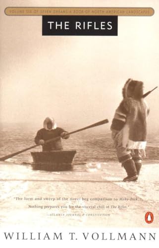 The Rifles: Volume Six of Seven Dreams: A Book of North American Landscapes The Rifles: Volume Six of Seven Dreams: A Book of North American Landscapes