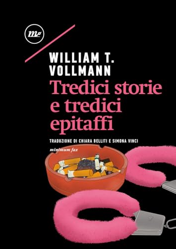 Tredici storie e tredici epitaffi (Sotterranei) von Minimum Fax