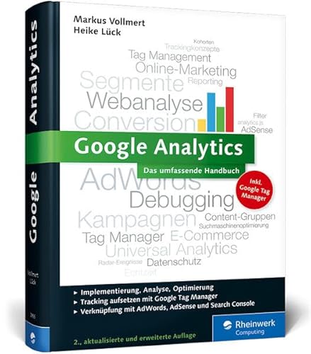 Google Analytics: Das umfassende Handbuch (Ausgabe 2015)