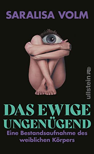 Das ewige Ungenügend: Eine Bestandsaufnahme des weiblichen Körpers | Wo bleibt die weibliche Selbstbestimmung?